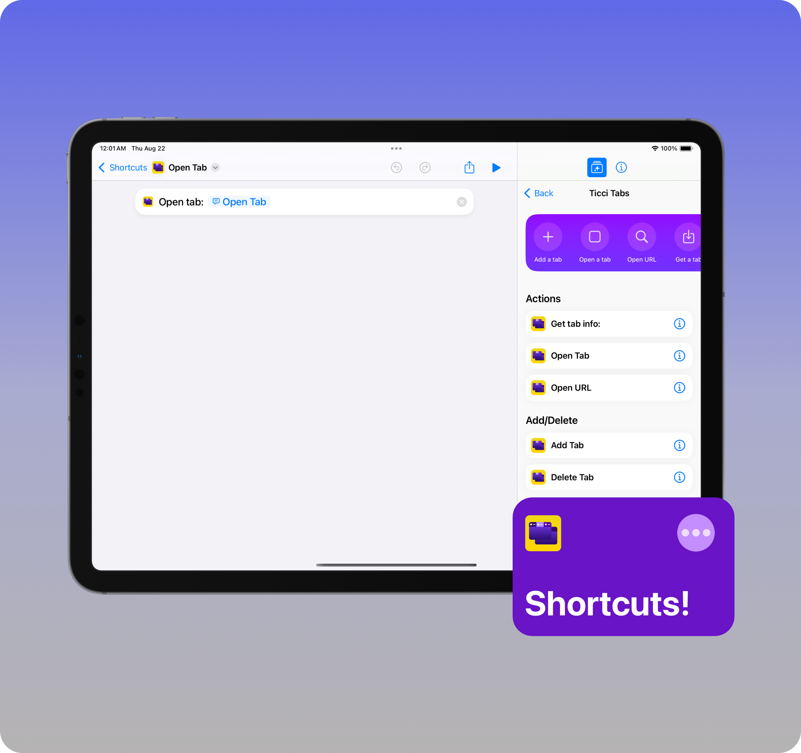 An iPad with the shortcuts app open. My broswer app Ticci Tabs has shortcuts support.